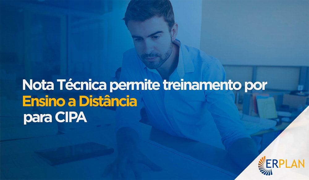 Nota Técnica permite que CIPA seja treinada via ensino à distância