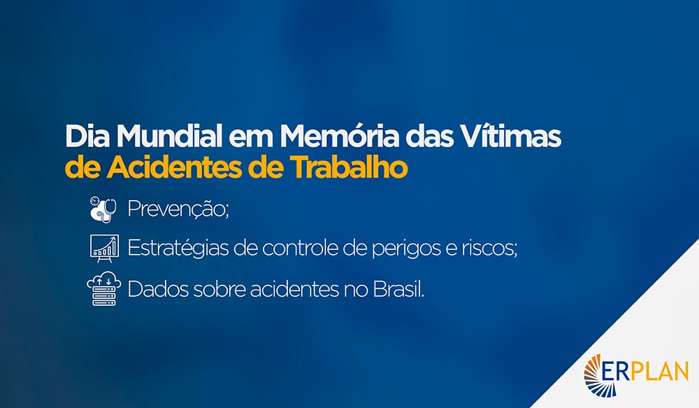 Dia mundial em Memória das Vitimas de Acidentes de Trabalho