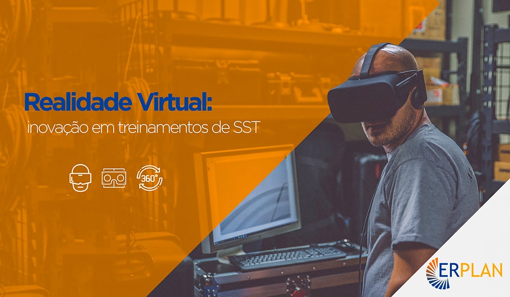 Realidade virtual: Inovação em Treinamentos de SST