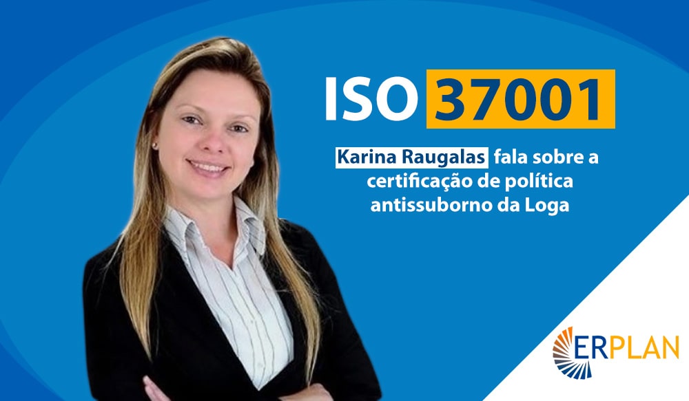 ISO 37001 - Entrevista com Karina Raugalas da Loja