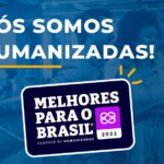 imagem com frase nós somos humanizadas - selo do prêmio de melhores para o brasil
